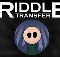 Riddle Transfer