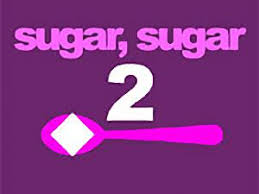 sugar, sugar 2